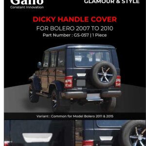 Galio Car Dicky Handle Cover For Mahindra Bolero (2007 To 2015)
