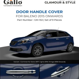 Galio Door Handle Cover For Maruti Suzuki Baleno 2015 Onwards